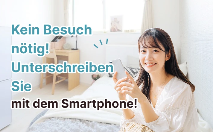 Kein Besuch nötig! Unterschreiben Sie mit dem Smartphone!